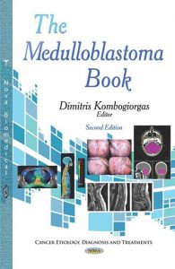 The Medulloblastoma Book 2nd Edition